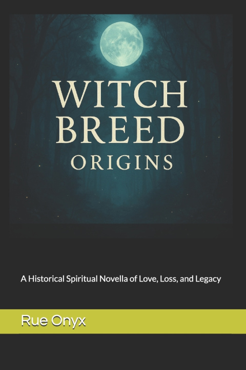 Kniha Witch Breed Rue Onyx