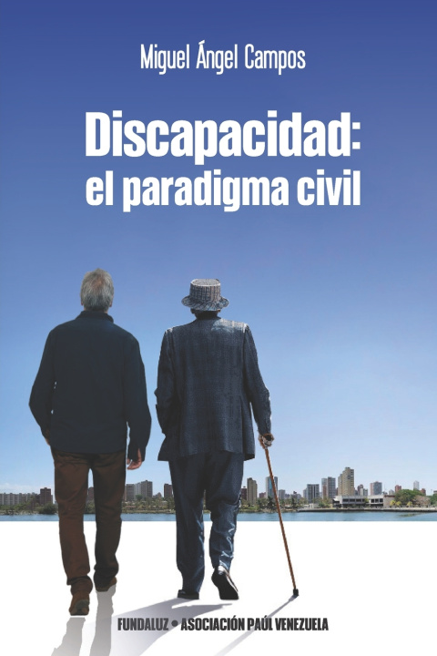 Kniha Discapacidad Miguel Ángel Campos