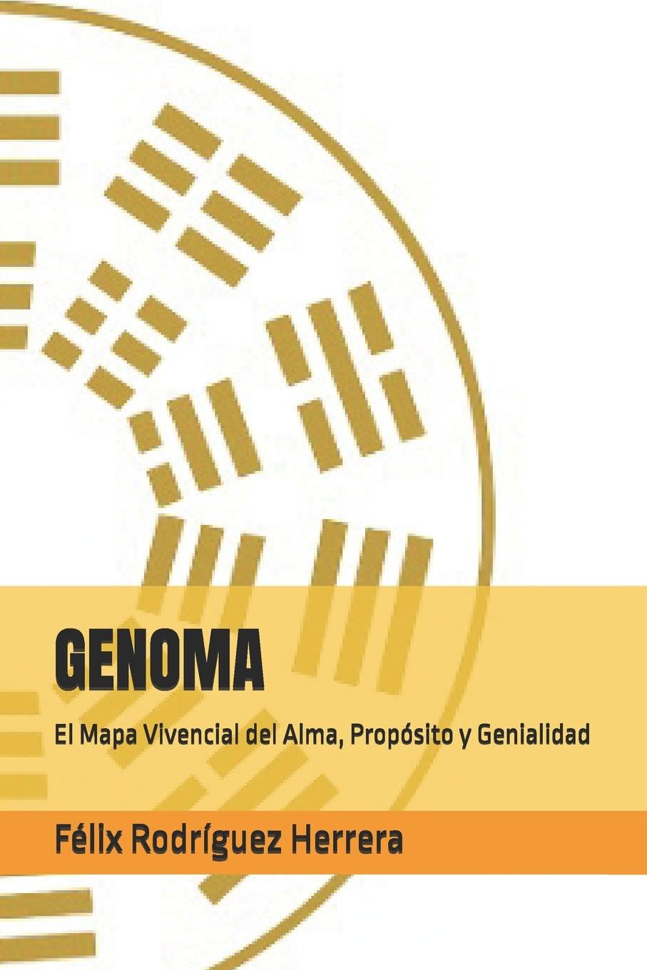 Knjiga GENOMA Félix Rodríguez Herrera
