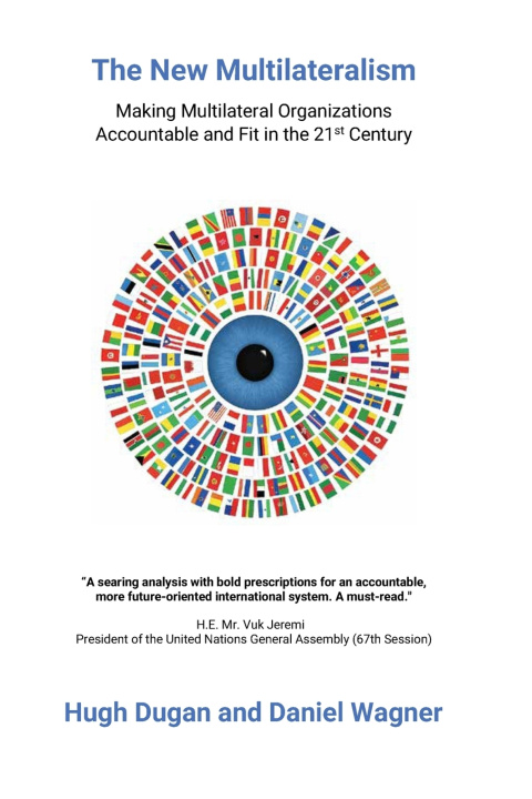 Knjiga The New Multilateralism Hugh Dugan