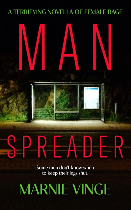 Kniha Manspreader Marnie Vinge
