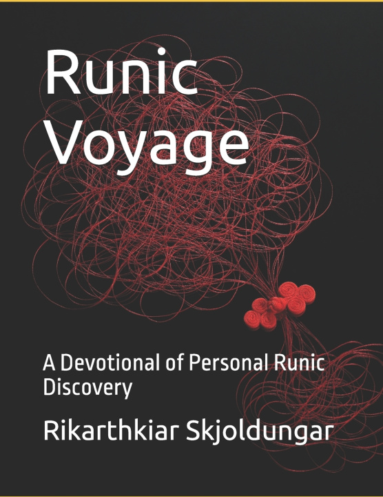 Knjiga Runic Voyage Rikarthriar Af Skjoldungar