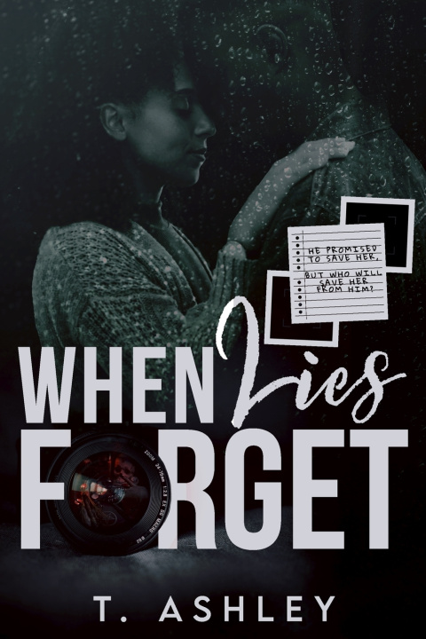 Kniha When Lies Forget T. Ashley