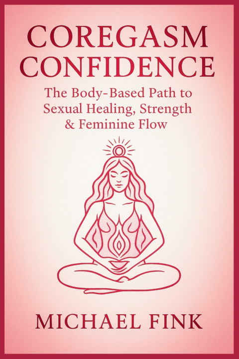 Book Coregasm Confidence Michael Fink