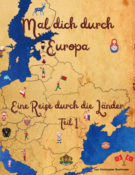 Boek Mal dich durch Europa Christopher Buchmeier