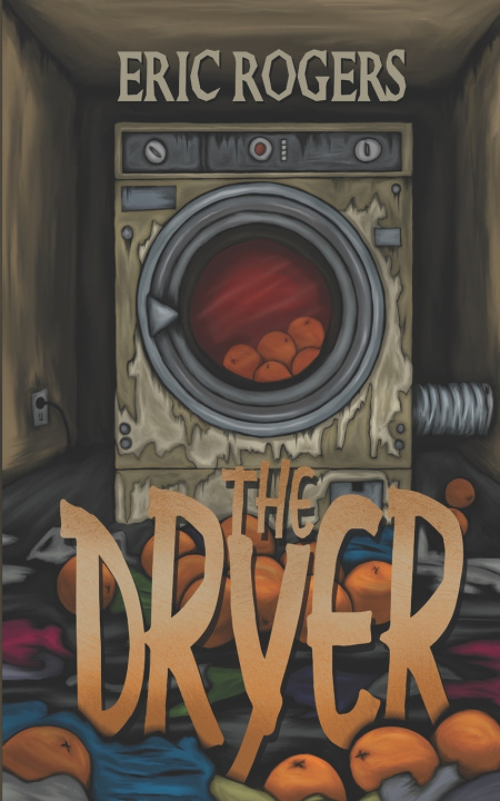 Kniha The Dryer Eric Rogers