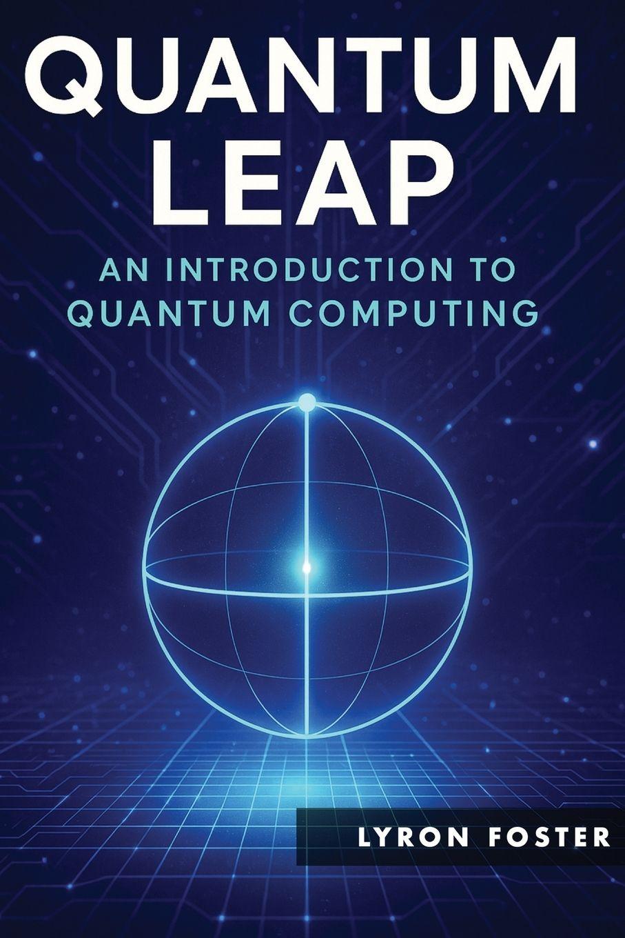 Könyv Quantum Leap Lyron Foster