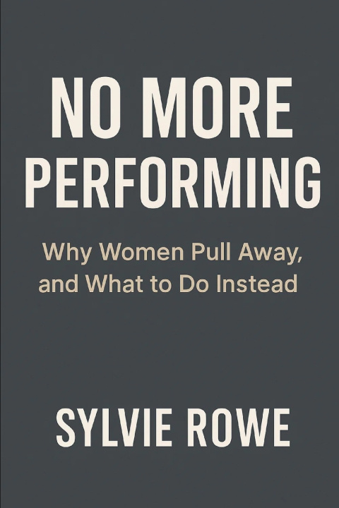 Kniha No More Performing Sylvie Rowe