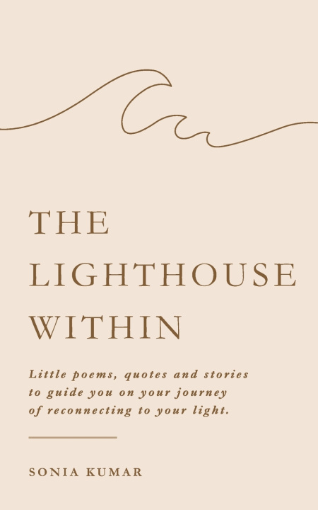 Kniha The Lighthouse Within Sonia Kumar