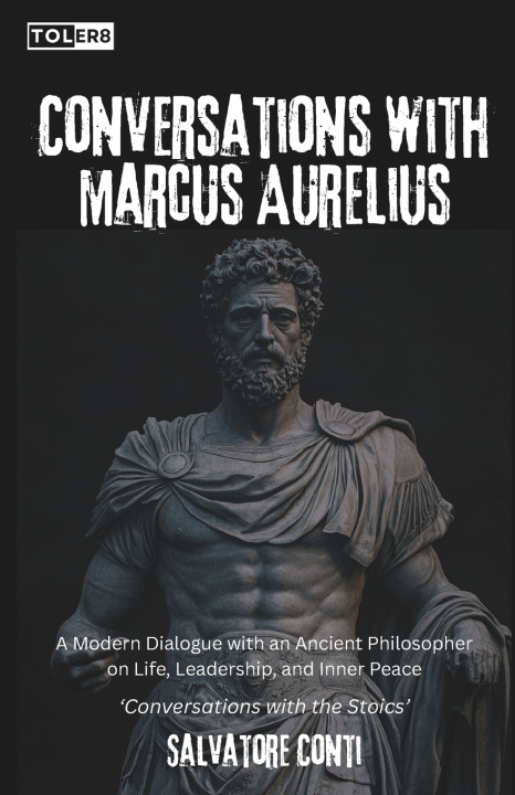 Kniha Conversations with Marcus Aurelius Salvatore Conti