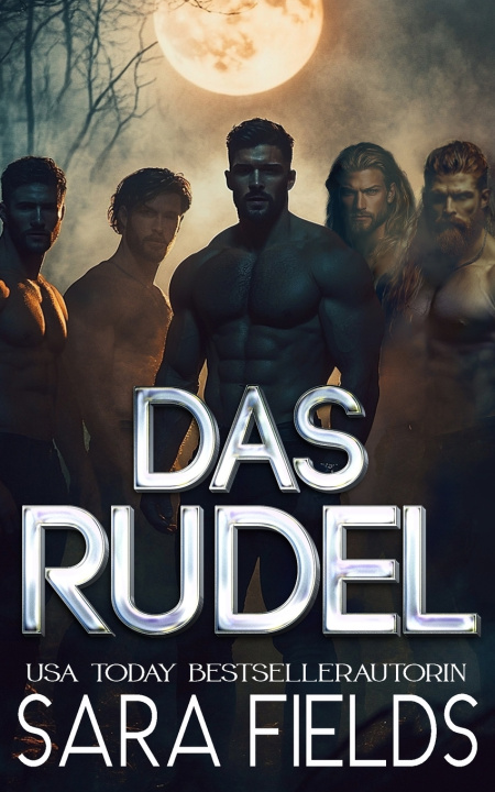 Kniha Das Rudel Sara Fields