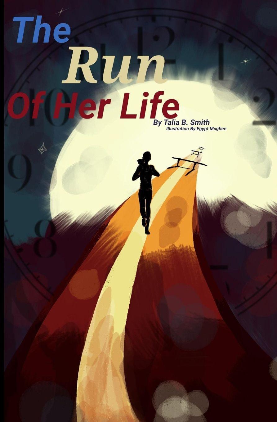 Knjiga The Run of Her Life Talia Smith