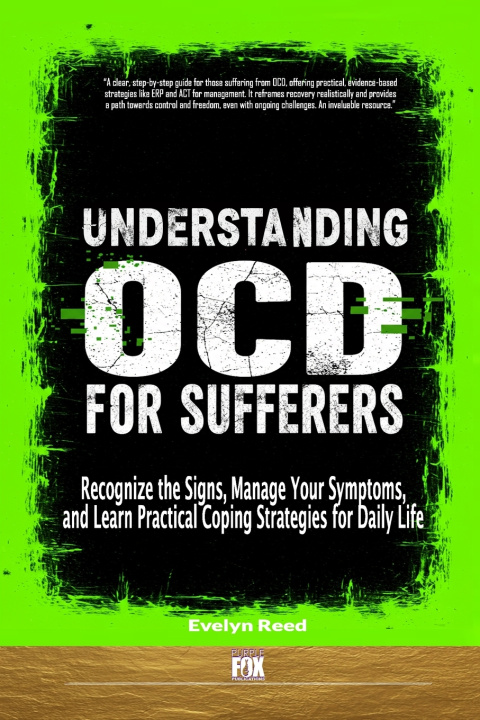 Book Understanding OCD For Sufferers Evelyn Reed