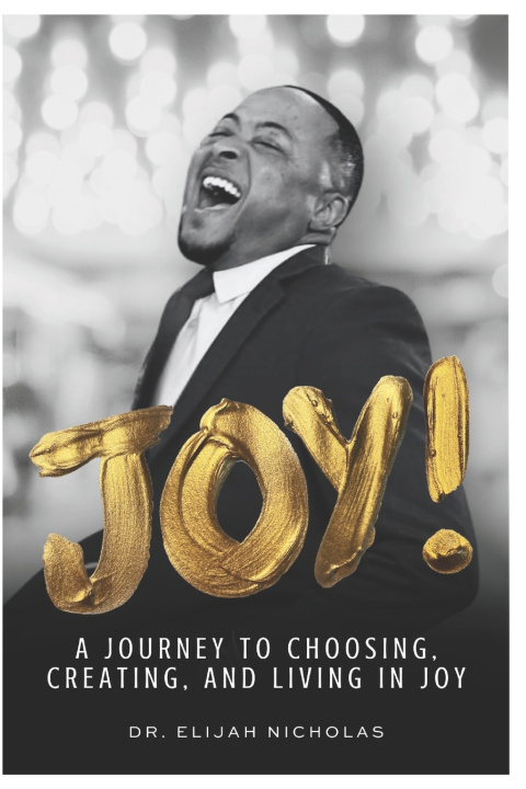 Kniha Joy! Dr. Elijah Nicholas