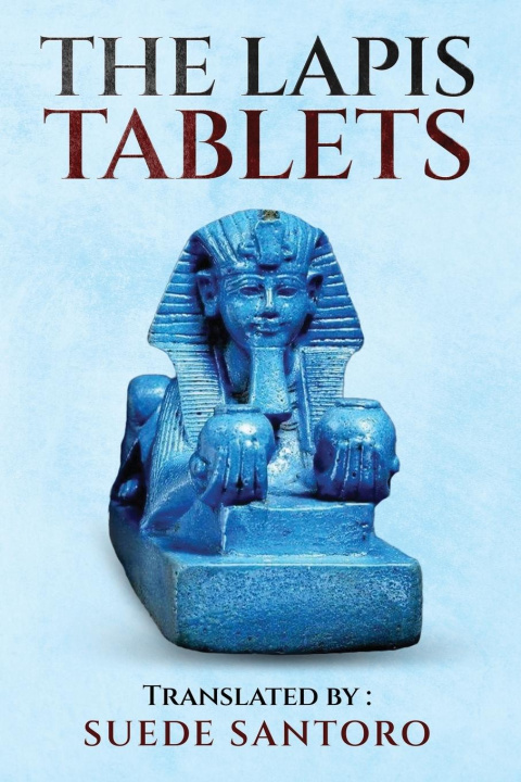 Knjiga The Lapis Tablets Anpu Hotep