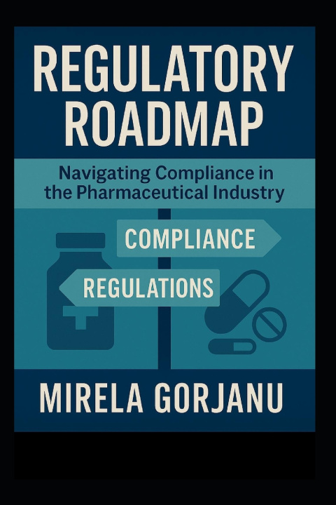 Kniha Regulatory Roadmap Mirela Gorjanu