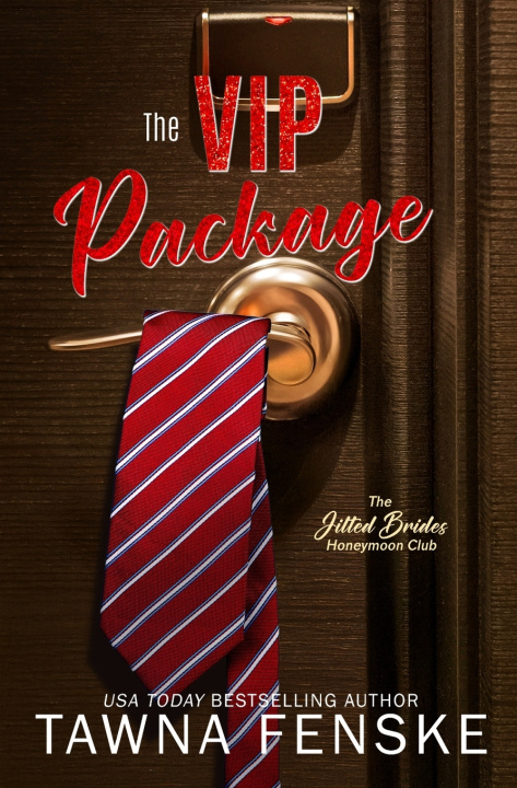 Kniha The VIP Package Tawna Fenske