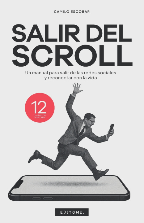 Book SALIR DEL SCROLL Camilo Escobar