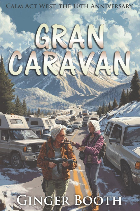 Kniha Gran Caravan Ginger Booth