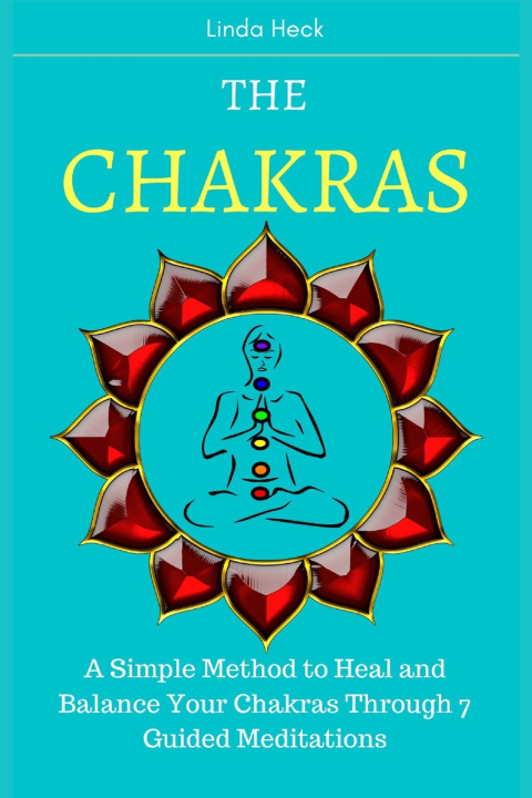 Kniha The Chakras Linda Heck