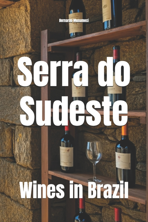 Kniha Serra do Sudeste Bernardo Musumeci