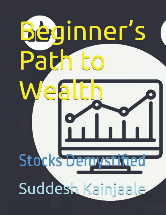 Knjiga Beginner's Path to Wealth Suddesh Kainjaale