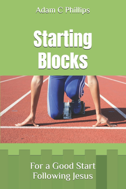 Knjiga Starting Blocks Adam C. Phillips