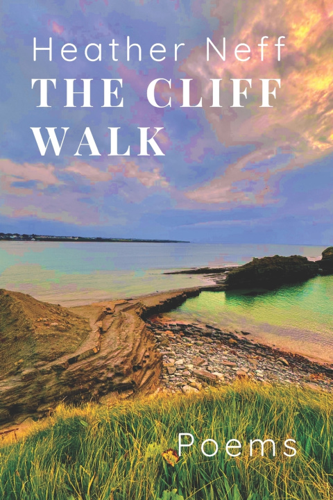 Book The Cliff Walk Heather Neff