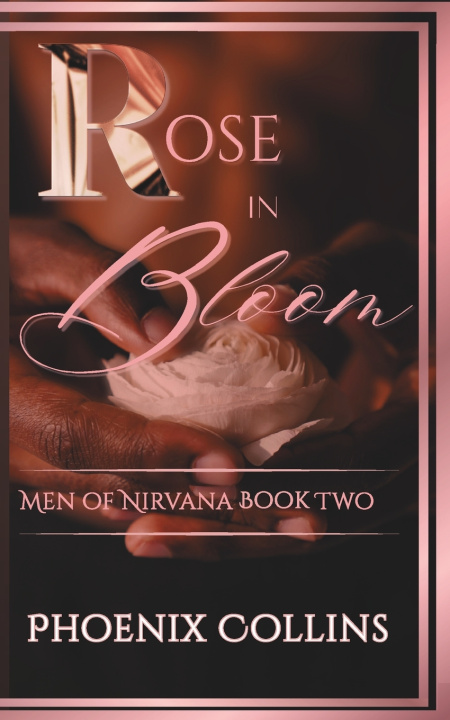 Knjiga Rose In Bloom Phoenix Collins