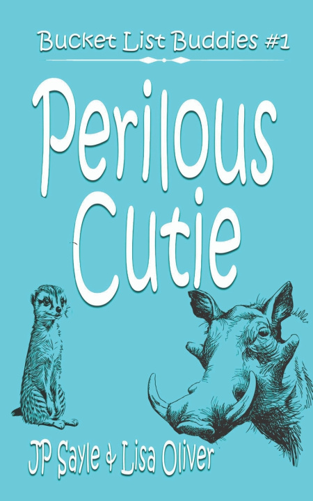 Kniha Perilous Cutie Lisa Oliver