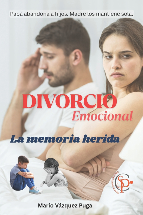 Book Divorcio Emocional. MARIO VAZQUEZ PUGA