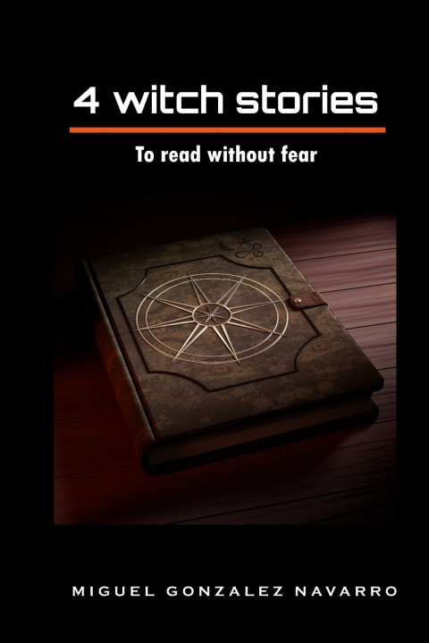 Knjiga Four witch stories Miguel Gonzalez Navarro