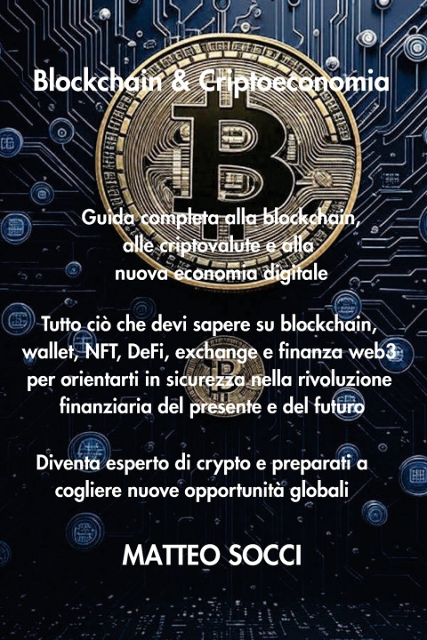 Kniha Blockchain & Criptoeconomia Matteo Socci