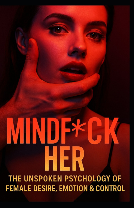 Kniha MindF*ck Her Extended Edition Xander Noir