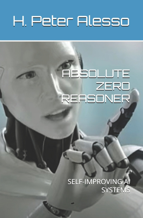 Könyv ABSOLUTE ZERO REASONER H. Peter Alesso