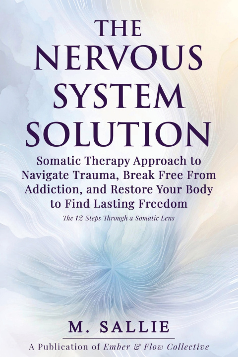 Könyv The Nervous System Solution M Sallie