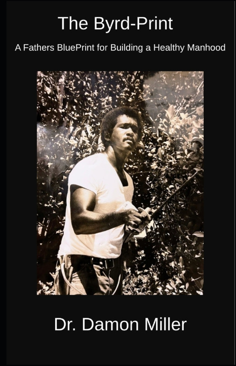 Kniha The Byrd-Print Damon Miller