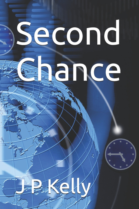 Kniha Second Chance J P Kelly