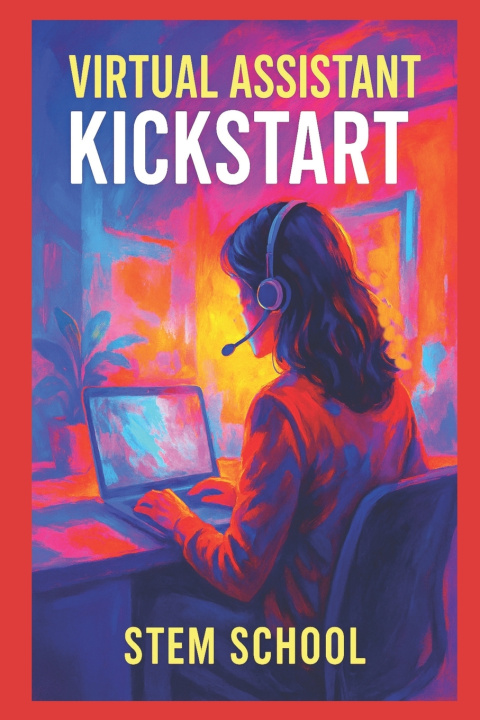 Kniha Virtual Assistant Kickstart STEM SCHOOL
