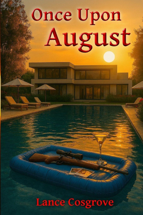 Kniha Once Upon August Lance Cosgrove