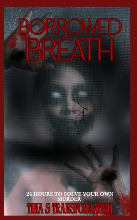 Könyv Borrowed Breath Tina S Transformation