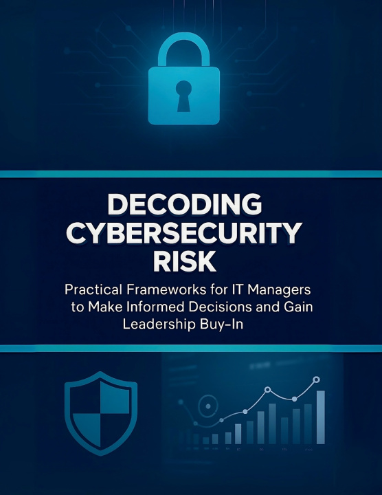 Book Decoding Cybersecurity Risk R. Parvin