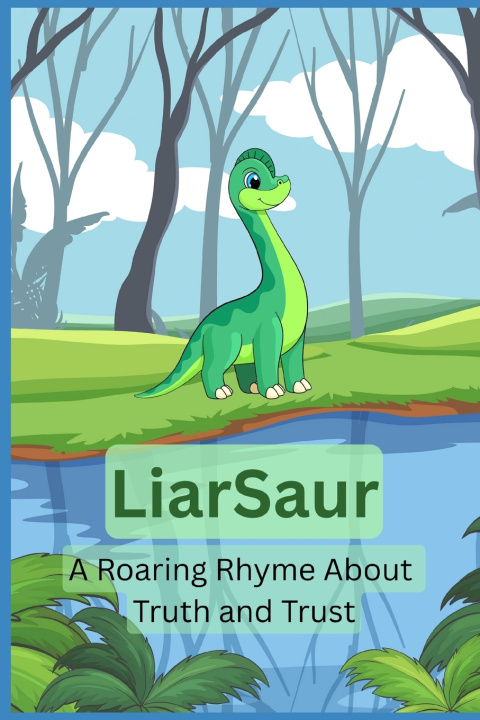 Kniha Liarsaur Lionel Refson
