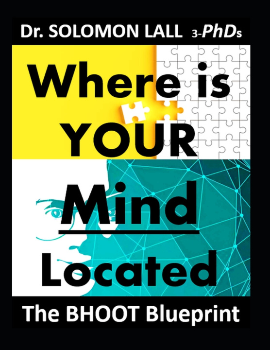 Knjiga Where is Your Mind Located Dr. Solomon Lall PhD