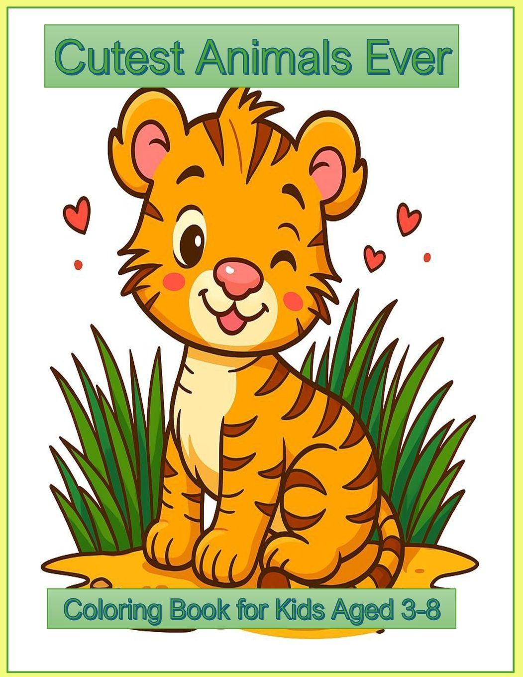 Kniha Cutest Animals Ever Joseph Colmain