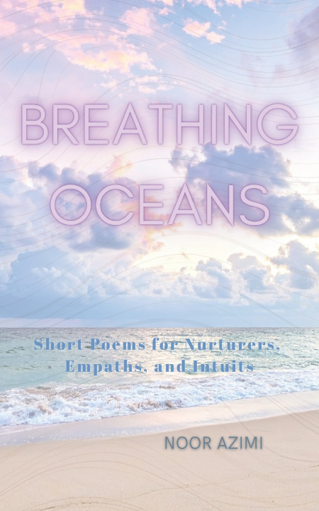 Kniha Breathing Oceans Noor Azimi