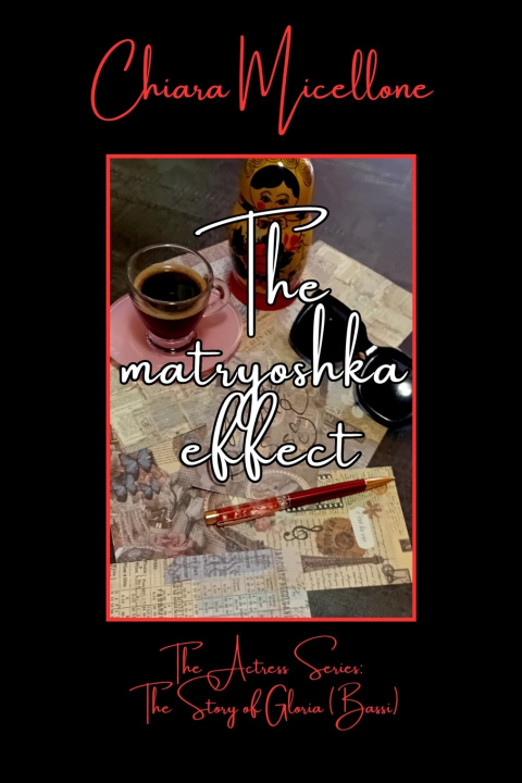 Book THE MATRYOSHKA EFFECT CHIARA MICELLONE