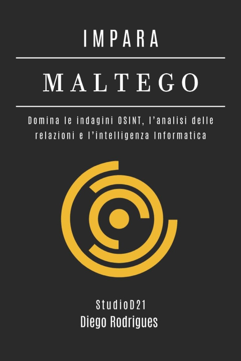 Könyv IMPARA MALTEGO Diego Rodrigues