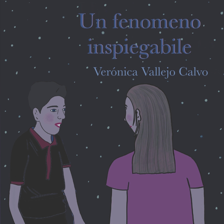 Knjiga Um fenômeno inexplicável Verónica Vallejo Calvo
