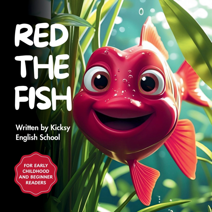 Kniha Red the Fish Kicksy English School